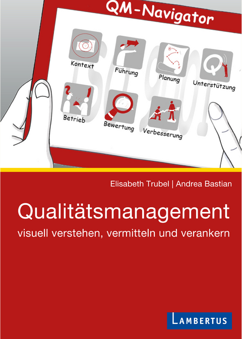 Qualit&auml;tsmanagement - Elisabeth Trubel, Andrea Bastian