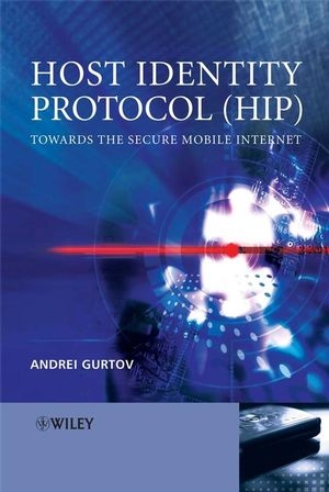 Host Identity Protocol (HIP) - Andrei Gurtov