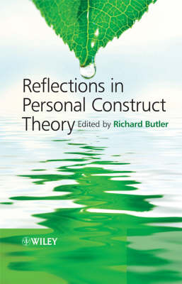 Reflections in Personal Construct Theory - 