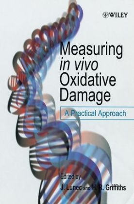 Measuring in vivo Oxidative Damage - 