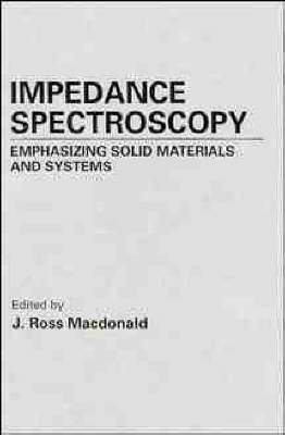 Impedance Spectroscopy - J.Ross Macdonald
