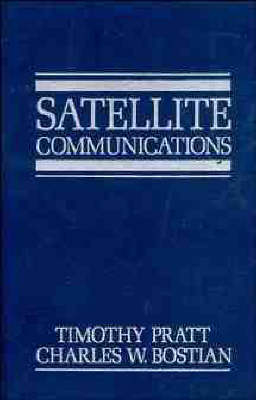 Satellite Communications - Timothy Pratt, Charles W. Bostian