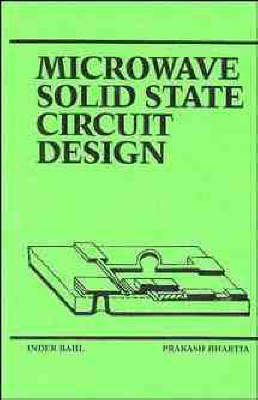 Microwave Solid State Circuit Design - I. J. Bahl, P. Bhartia