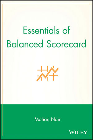 Essentials of Balanced Scorecard - Mohan Nair