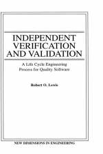 Independent Verification and Validation - Robert O. Lewis
