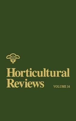 Horticultural Reviews, Volume 14 - 