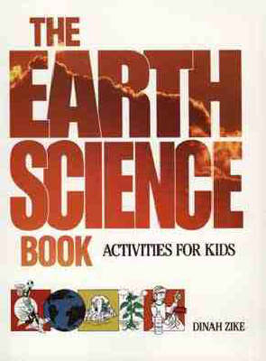 The Earth Science Book - Dinah Zike