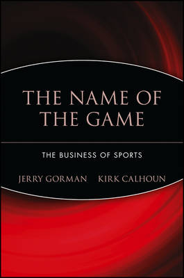 The Name of the Game - Jerry Gorman, Kirk Calhoun