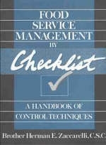 Food Service Management by Checklist - Herman E. Zaccarelli