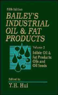 Industrial Oil and Fat Products - Alton Edward Bailey