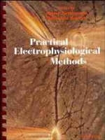 Practical Electrophysiological Methods - 