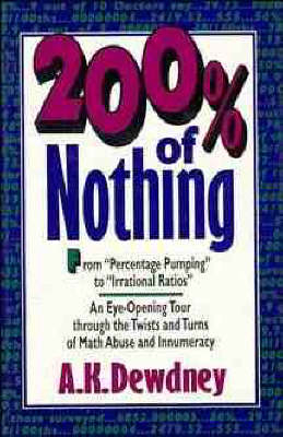 200 Per Cent of Nothing - A. K. Dewdney