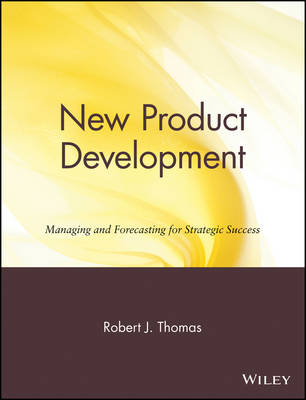 New Product Development - Robert J. Thomas