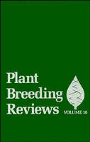 Plant Breeding Reviews, Volume 10 - 