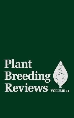 Plant Breeding Reviews, Volume 11 - 