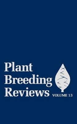 Plant Breeding Reviews, Volume 13 - 