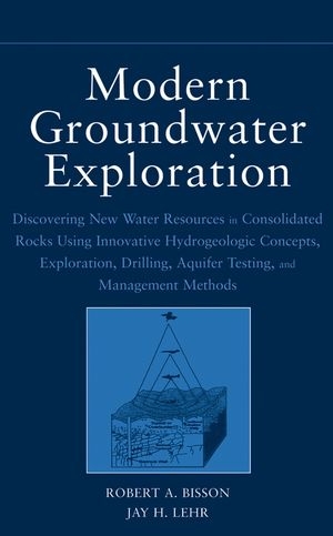 Modern Groundwater Exploration - Robert A. Bisson, Jay H. Lehr