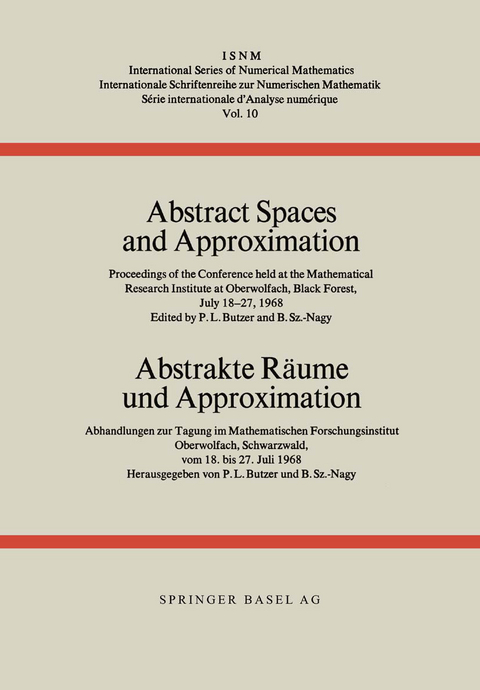 Abstract Spaces and Approximation / Abstrakte R&auml;ume und Approximation -  Butzer