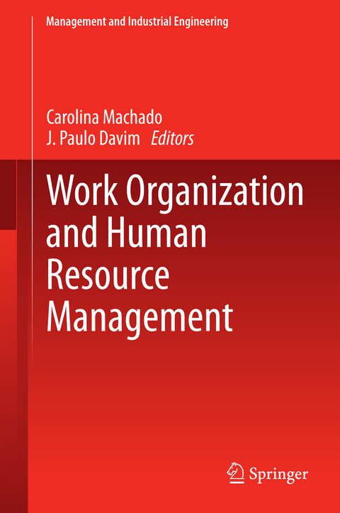 Work Organization and Human Resource Management - 