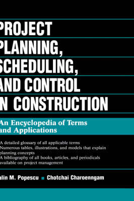Project Planning, Scheduling, and Control in Construction