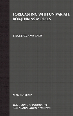 Forecasting with Univariate Box - Jenkins Models - Alan Pankratz