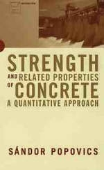 Strength and Related Properties of Concrete