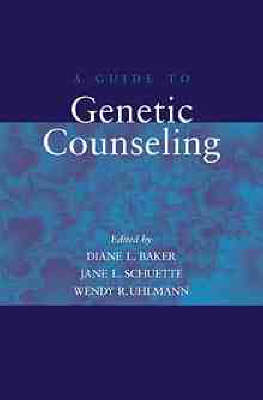 Guide to Genetic Counseling