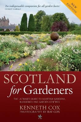 Scotland for Gardeners - Kenneth Cox