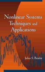Nonlinear System Techniques and Applications - Julius S. Bendat