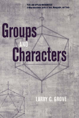 Groups and Characters - Larry C. Grove