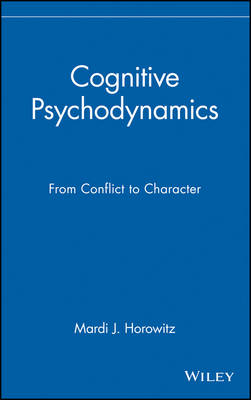 Cognitive Psychodynamics - Mardi J. Horowitz