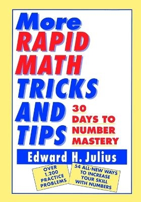 More Rapid Math: Tricks and Tips - Edward H. Julius