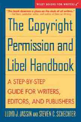 The Copyright Permission and Libel Handbook