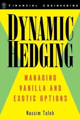 Dynamic Hedging - Nassim Nicholas Taleb