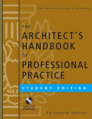 The Architect's Handbook of Professional Practice -  American Institute of Architects