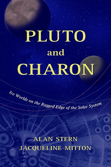 Pluto and Charon - Alan Stern, Jacqueline Mitton