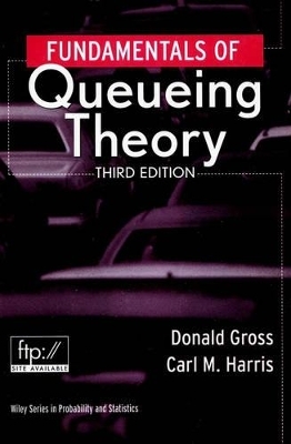 Fundamentals of Queueing Theory