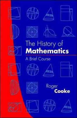 The History of Mathematics - Roger L. Cooke
