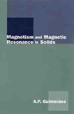 Magnetism and Magnetic Resonance in Solids