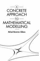 A Concrete Approach to Mathematical Modelling - Michael Mesterton-Gibbons