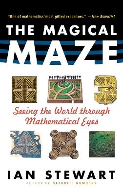 The Magical Maze - Ian Stewart