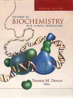 Textbook of Biochemistry with Clinical Correlations