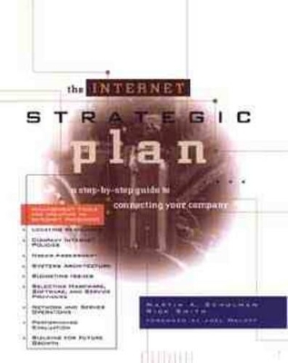 The Internet Strategic Plan - Martin Schulman, Rick Smith