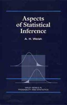 Aspects of Statistical Inference - A. H. Welsh