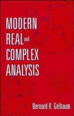 Modern Real and Complex Analysis - Bernard R. Gelbaum
