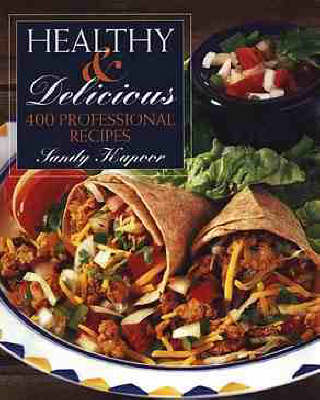 Healthy and Delicious