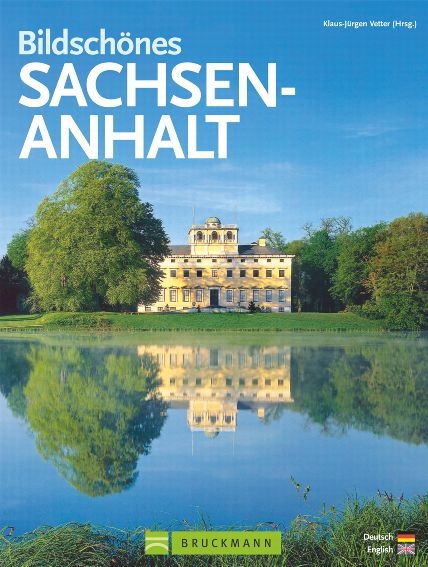 Bildsch&ouml;nes Sachsen-Anhalt - 