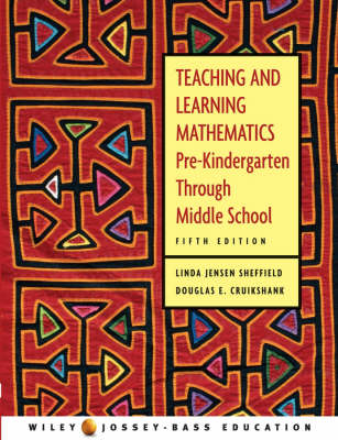 Teaching and Learning Mathematics - Linda Jensen Sheffield, Douglas E. Cruikshank
