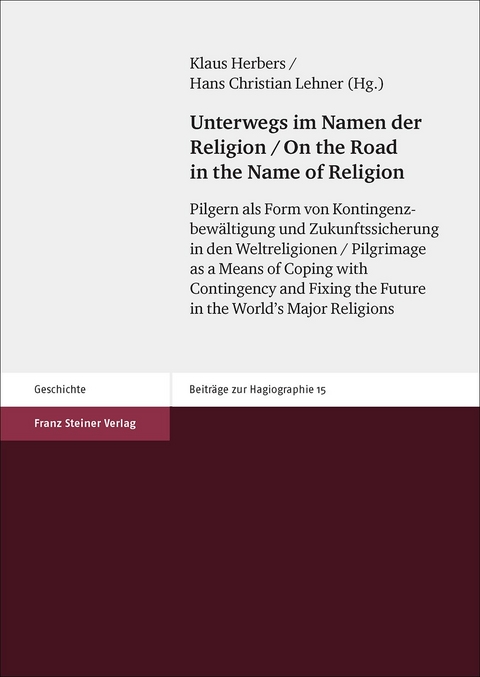 Unterwegs im Namen der Religion / On the Road in the Name of Religion - 