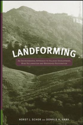 Landforming - Horst J. Schor, Donald H. Gray